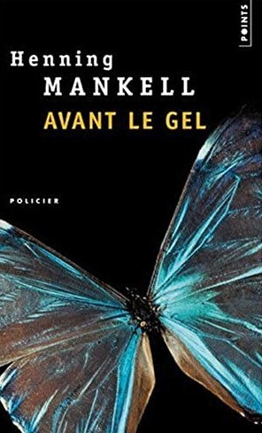 Livre ISBN 2757800841 Avant le gel (Henning Mankell)