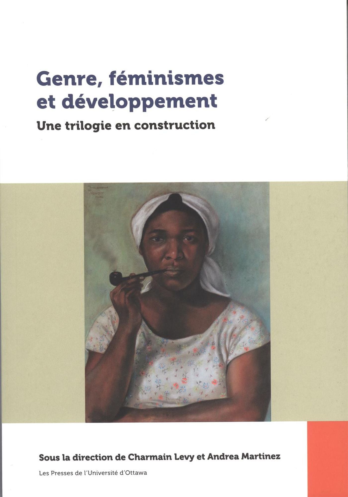 Genre, féminismes et développement : Une trilogie en constructio - Charmain Levy