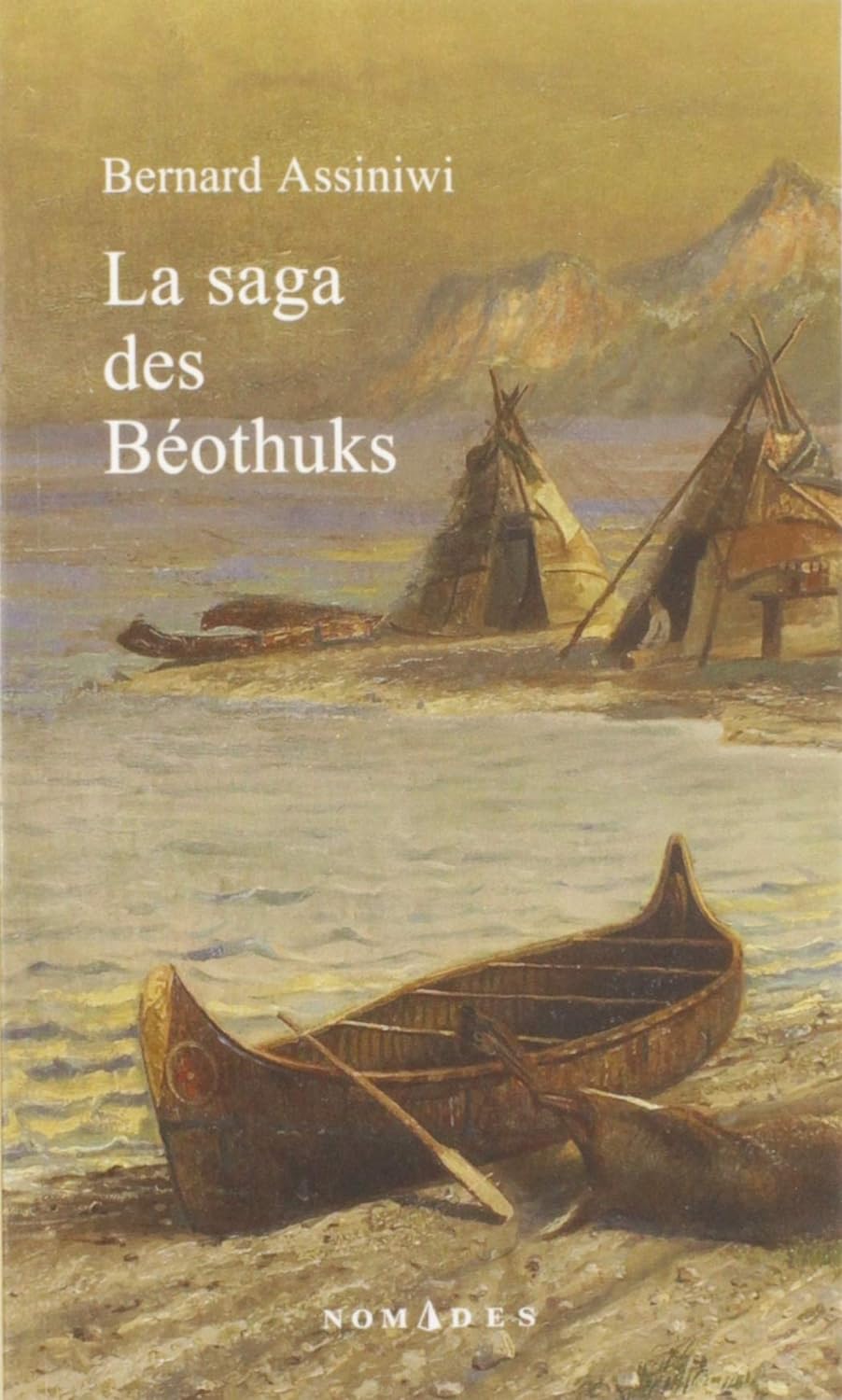 Livre ISBN  La saga des Béothuks (Bernard Assiniwi)