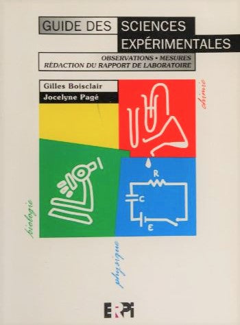 Guide des sciences expérimentales - Gilles Bosclair