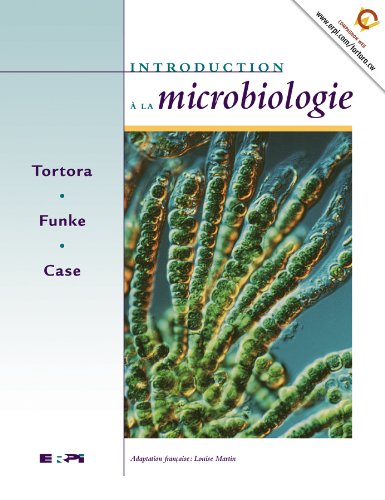 Introduction à la microbiologie - Gérard Tortora