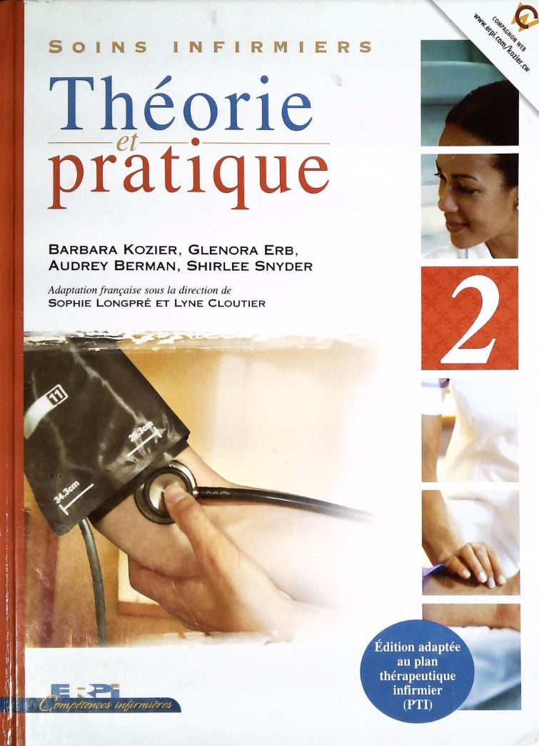 Livre ISBN 2761318587 Compétences infirmières, Soins infirmiers # 2 : Soins infirmiers Théorie et pratique