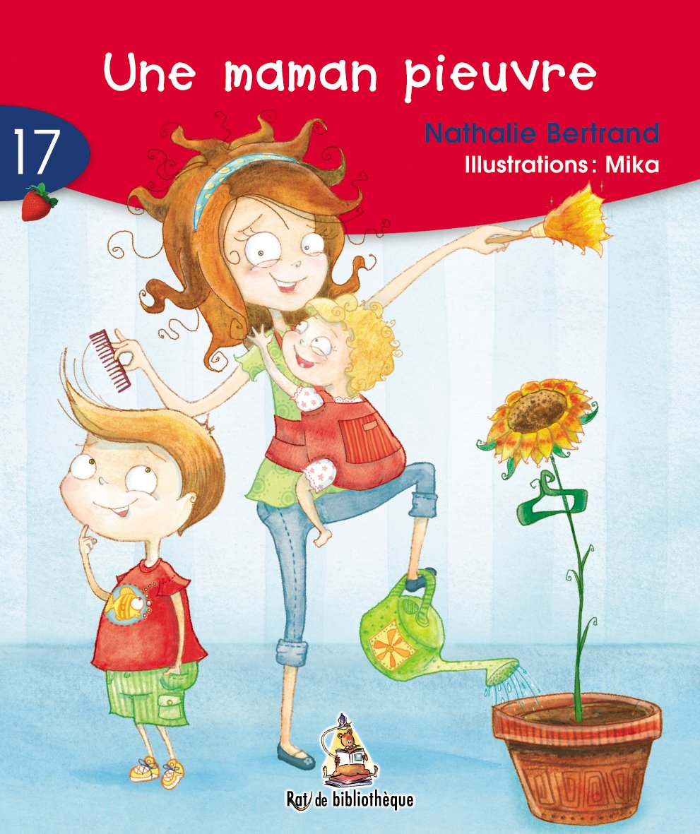 Rat de bibliothèque (série rouge) # 17 : Une maman pieuvre - Nathalie Bertrand