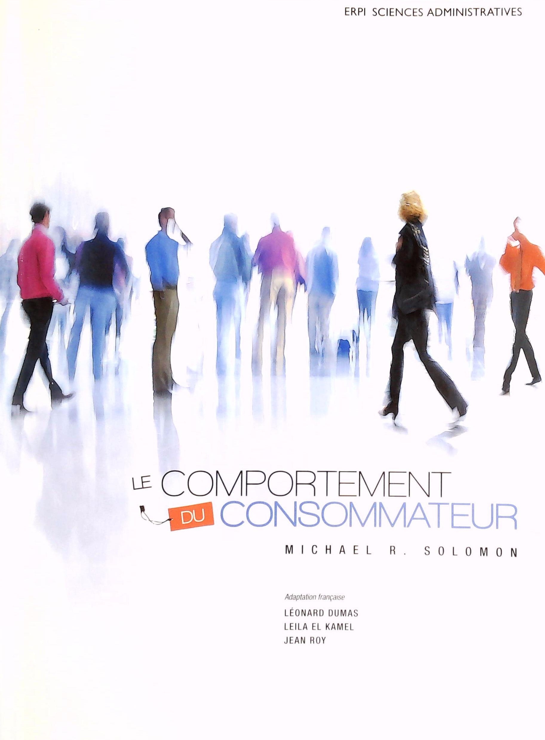 Livre ISBN 2761340779 Le comportement du consommateur (Léonard Dumas)