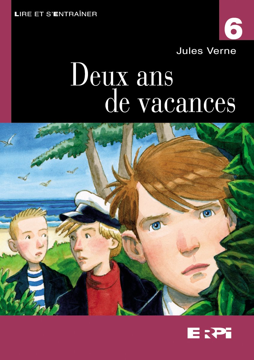 Lire et s'entraîner # 6 : Deux ans de vacances - Jules Verne