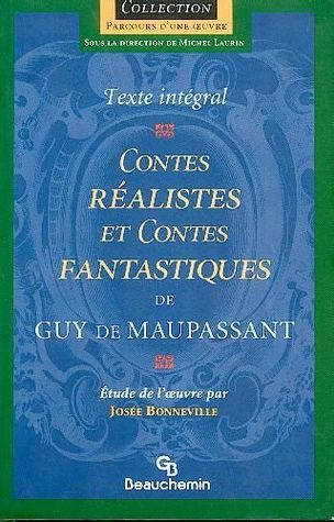 Parcours d'une œuvre : Contes réalistes et contes fantastiques - Josée Bonneville