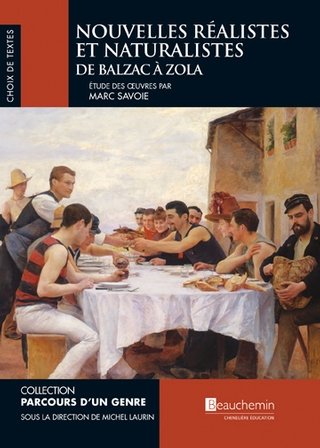 Parcours d'un genre : Nouvelles réalistes et naturalistes de Balzac à Zola