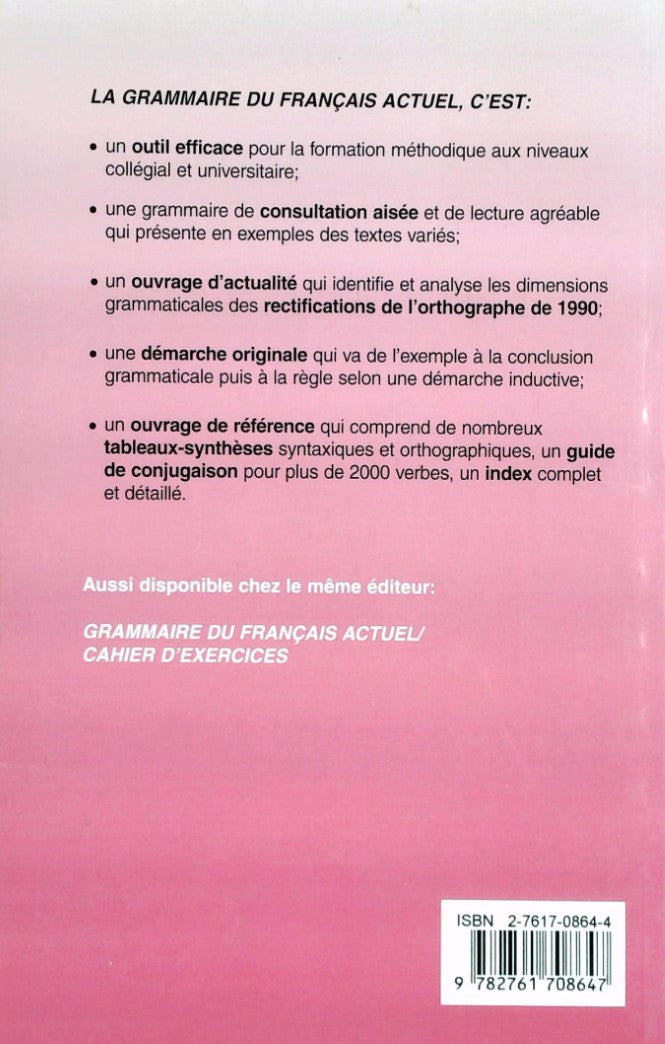 Grammaire du français actuel : pour les niveaux collégial et universitaire (Michel Theoret)