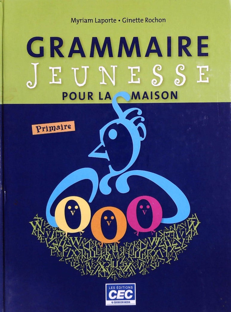 Livre ISBN 2761725433 Grammaire jeunesse pour la maison