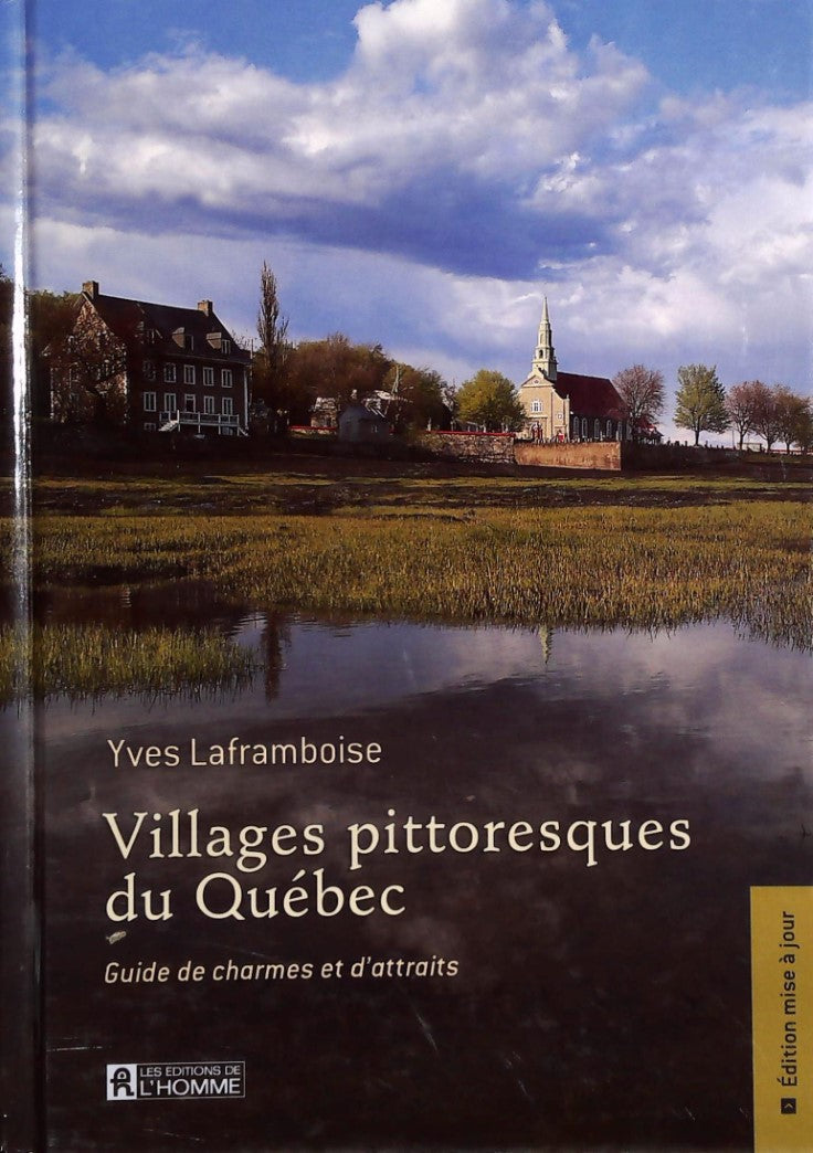 Livre ISBN 2761918762 Villages pittoresques du Québec (Yves Laframboise)