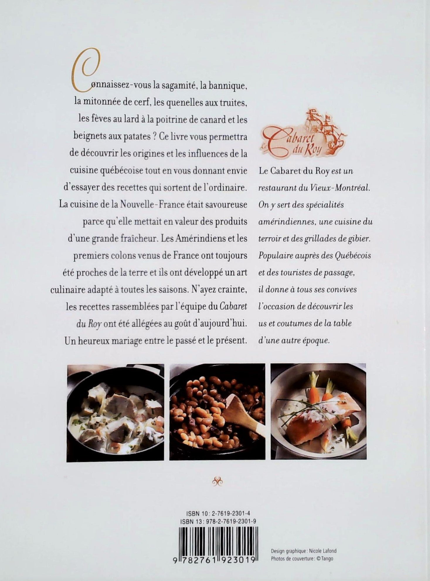 La cuisine de la Nouvelle-France : 50 recettes d'hier adaptée au goût d'aujourd'hui par le maître-coq du Cabaret du Roy