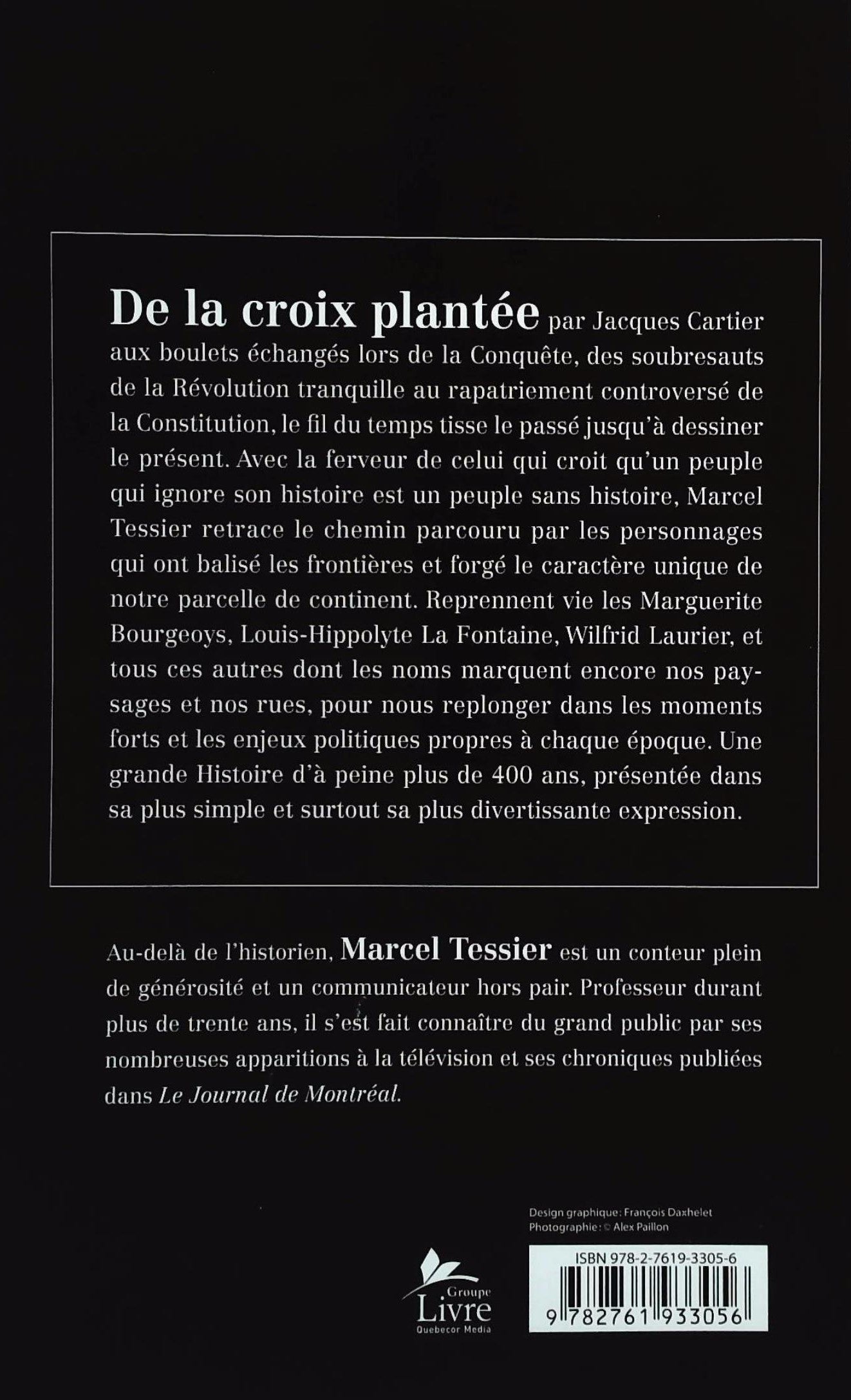 Marc Tessier raconte notre histoire (Marc Tessier)