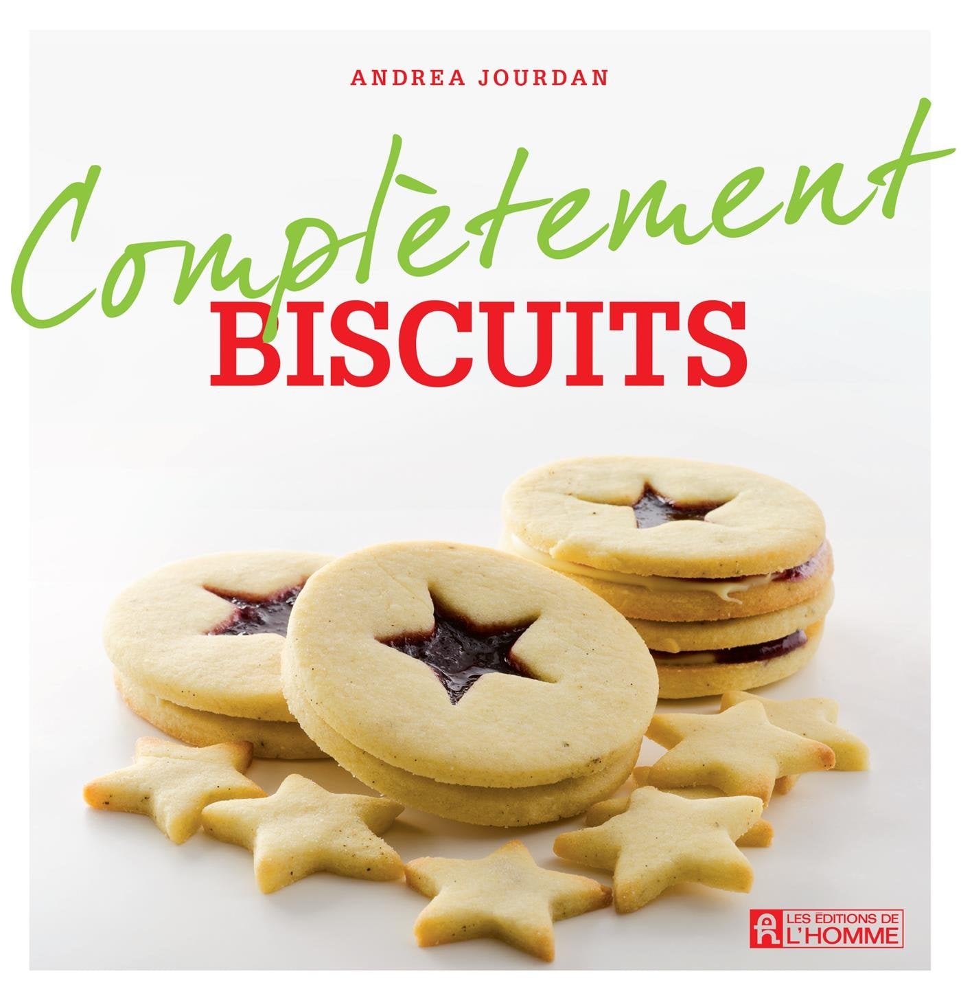 Complètement… : Biscuits - Andrea Jourdan