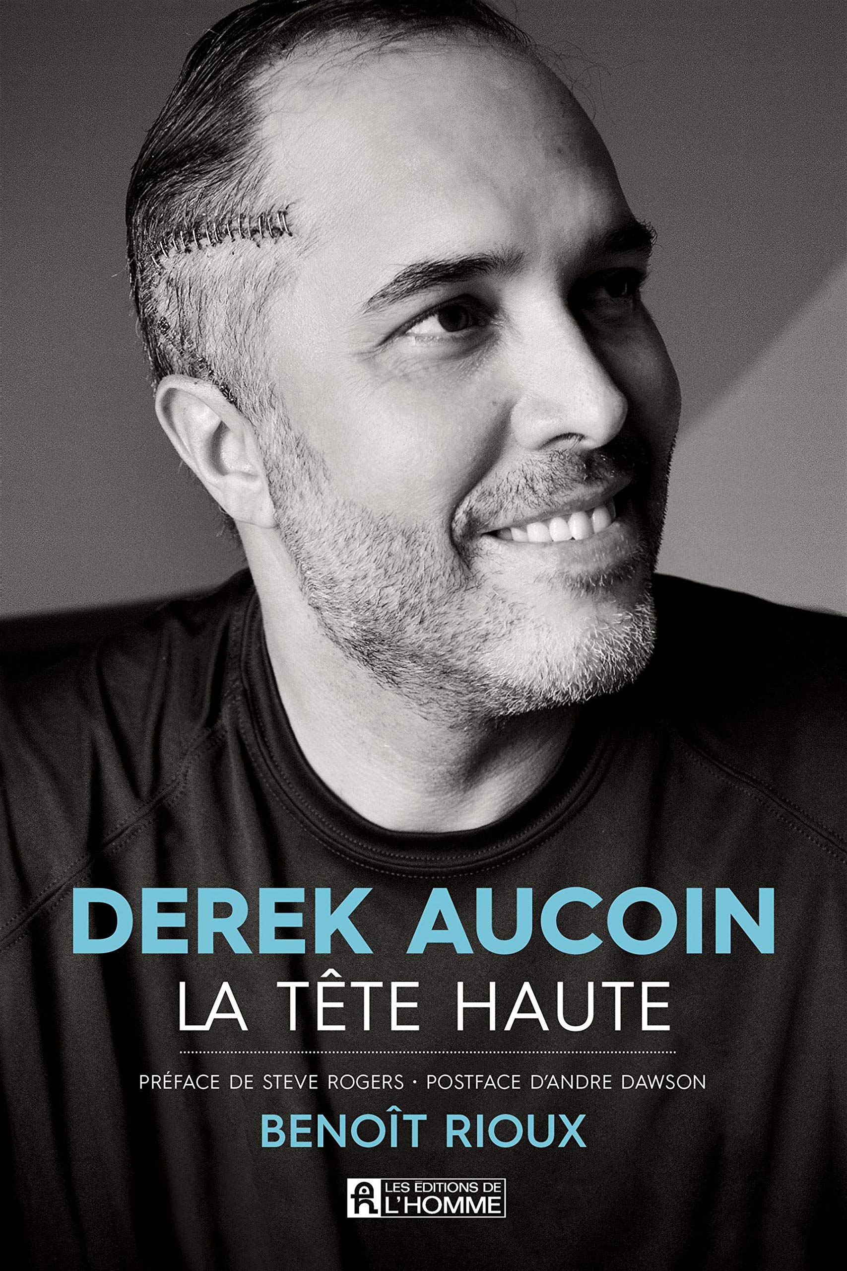 Derek Aucoin : La tête haute - Benoît Rioux