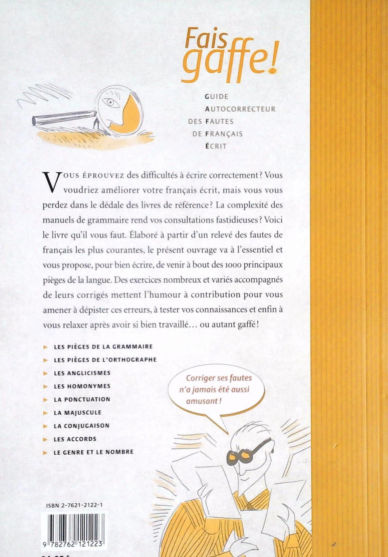 Fais gaffe! Guide de l'autocorrecteur des fautes de français écrit (Michel Therrien)