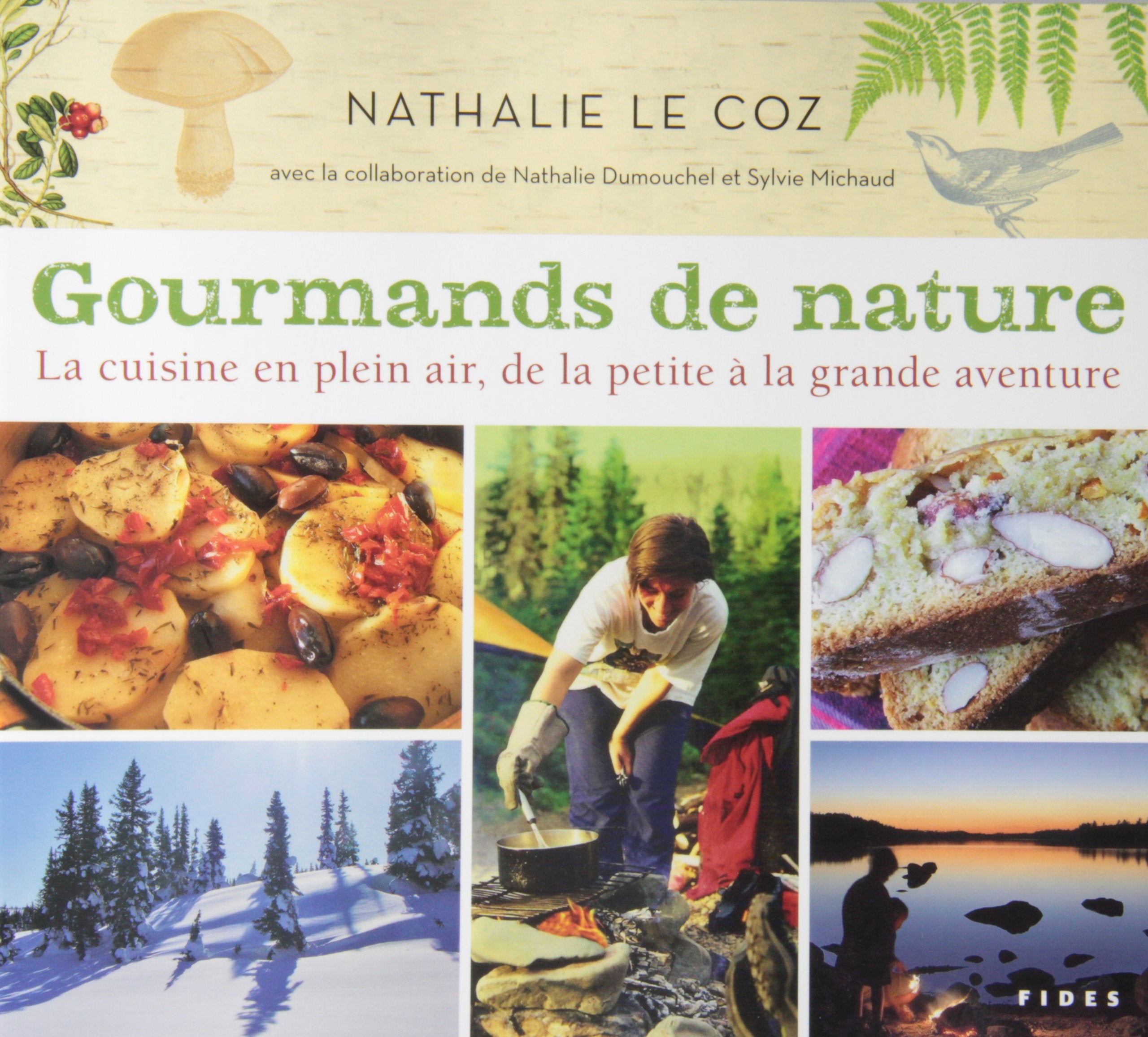 Livre ISBN  Gourmands de nature : la cuisine en plein air, de la petite à la grande aventure (Nathalie Le Coz)