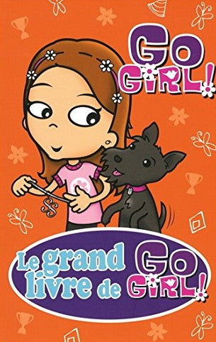 Go Girl! # 4 : Le grand livre de Go Girl!