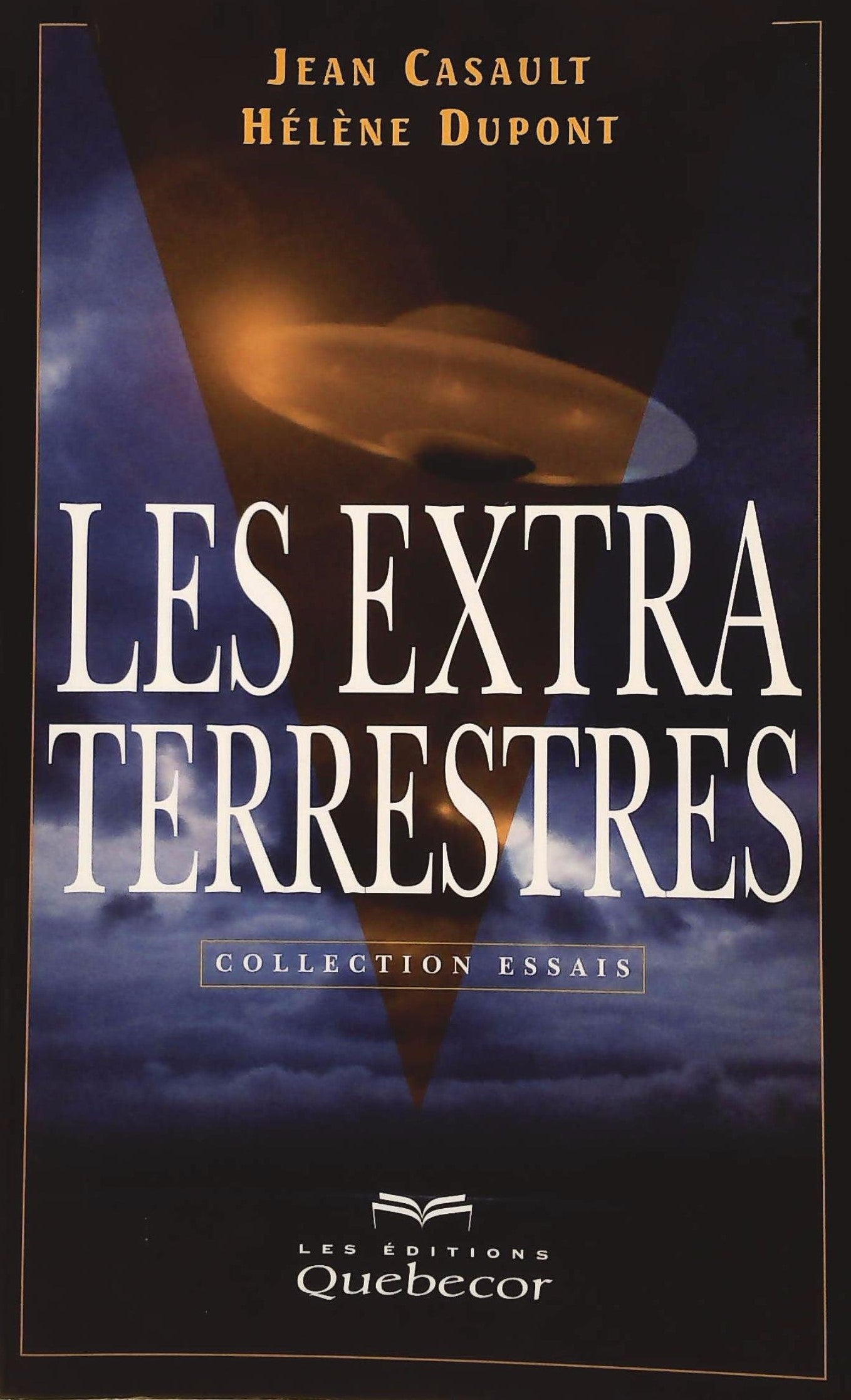 Livre ISBN 2764001681 Les extraterrestres (Jean Casault)