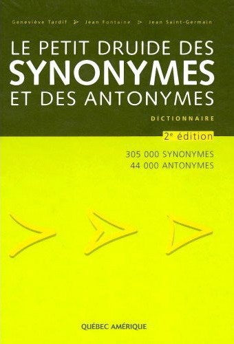 Le petit druide des synonymes et des antonymes