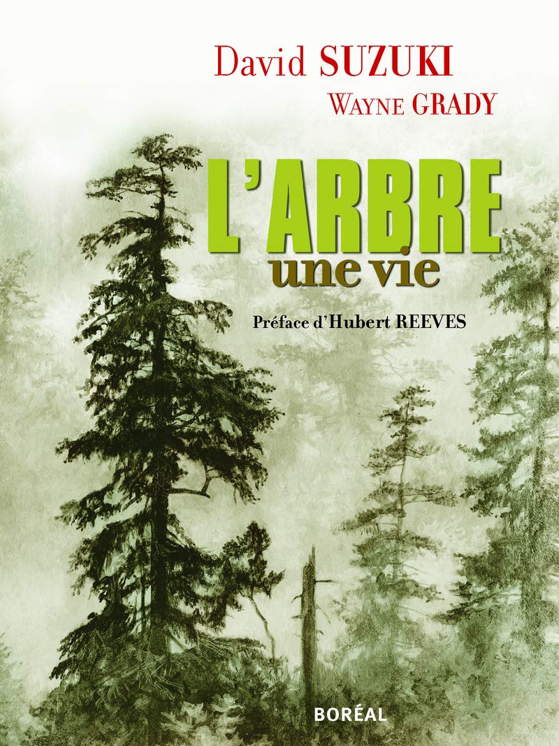 Livre ISBN 2764604068 L'arbre une vie (David Suzuki)