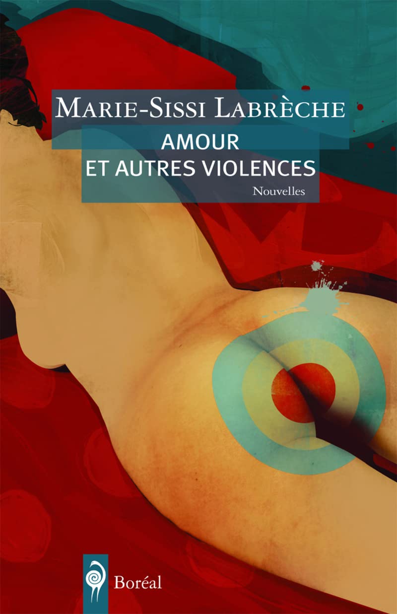 Amour et autres violences - Marie-Sissi Labrèche