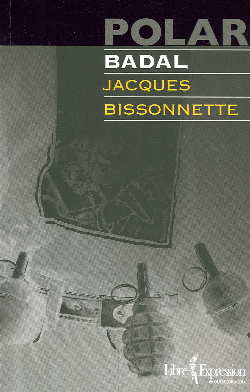 Badal - Jacques Bissonnette