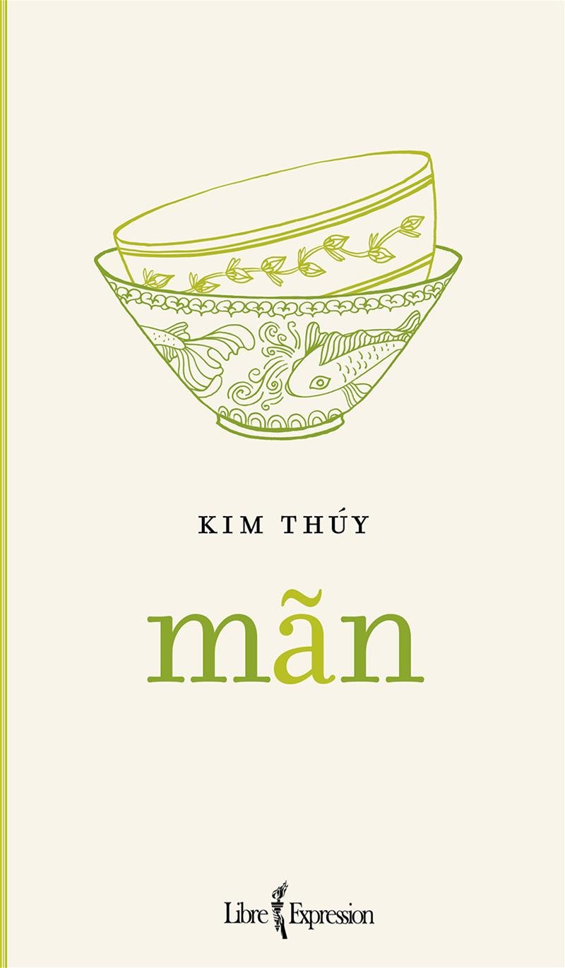 Livre ISBN 2764804970 Mãn (Kim Thúy)