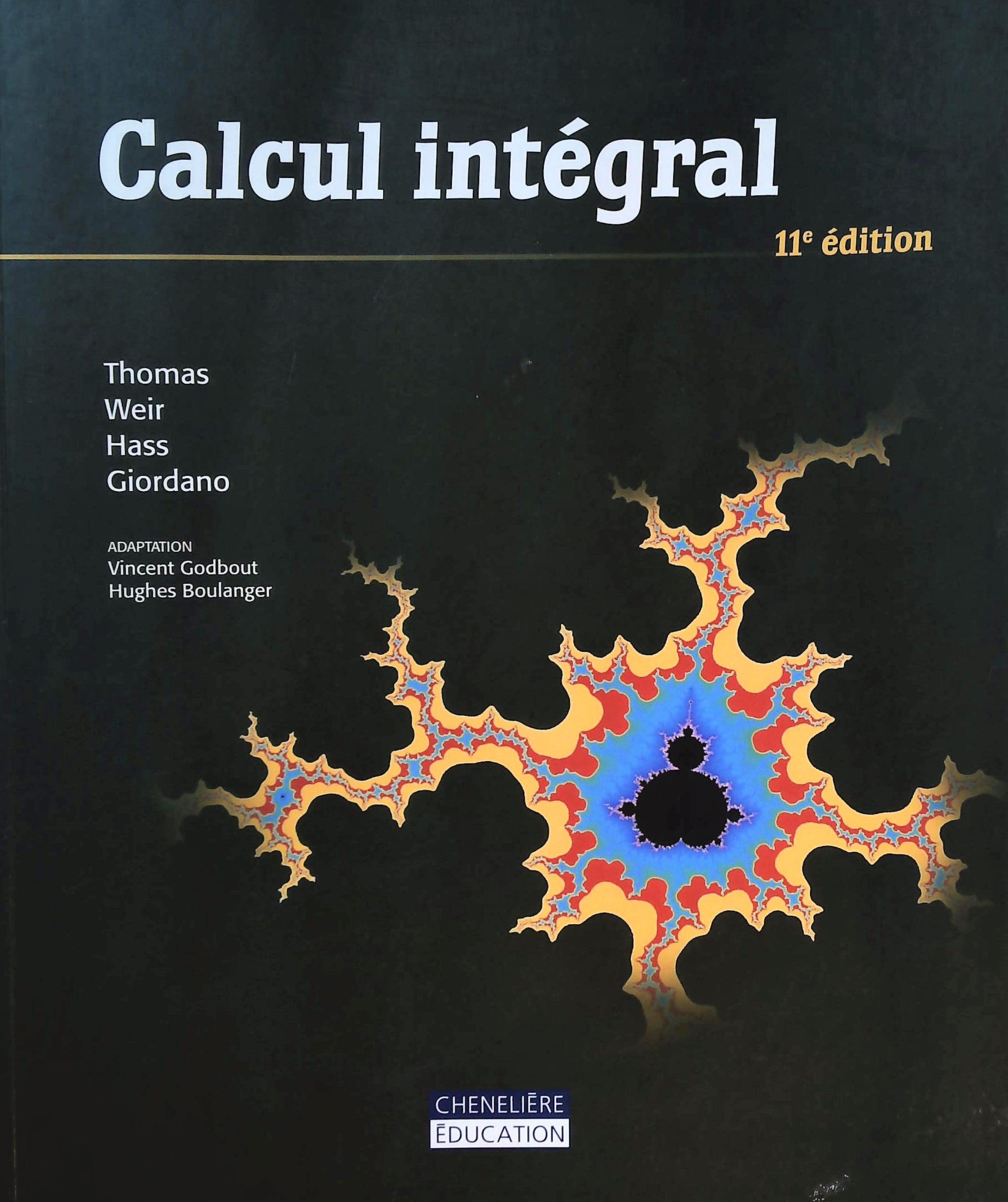 Livre ISBN 2765025088 Calcul intégral (11e édition)