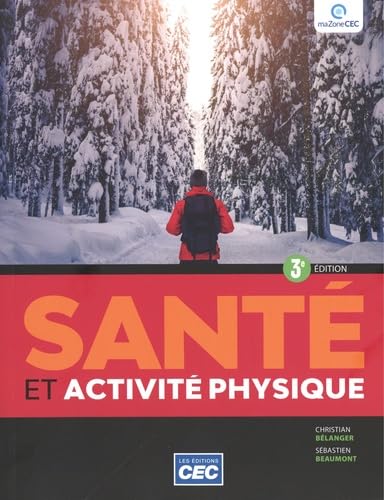 Santé et activité physique (3e édition) - Christian Bélanger