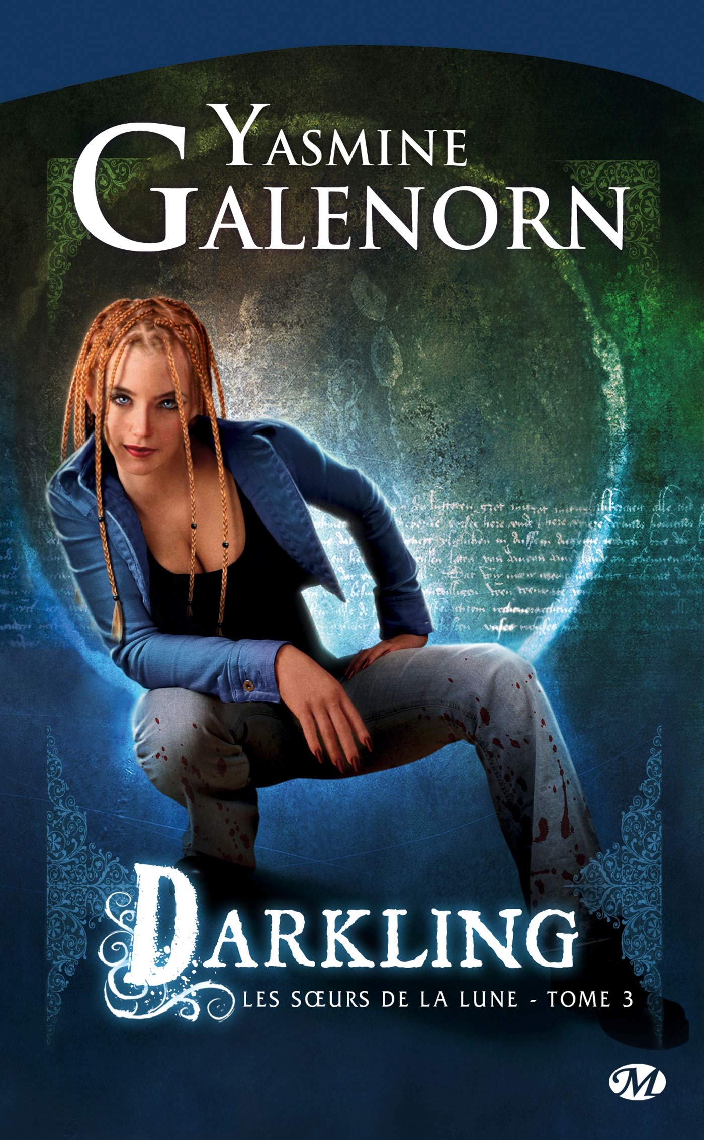 Les soeurs de la lune # 3 : Darkling - Yasmine Galenorn