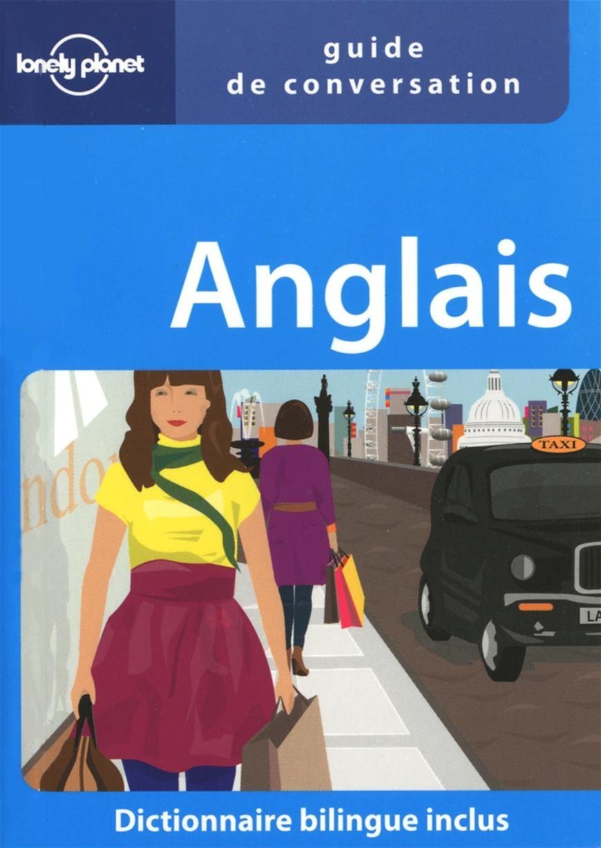 Anglais : Guide de conversation et dictionnaire bilingue inclus - Colllectif