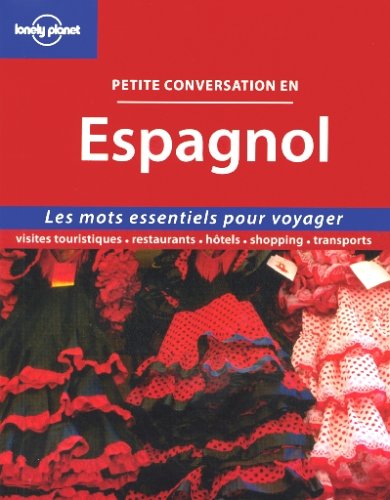 Livre ISBN 2840705052 Petite conversation en Espagnol : Les mots essentiels pour voyager