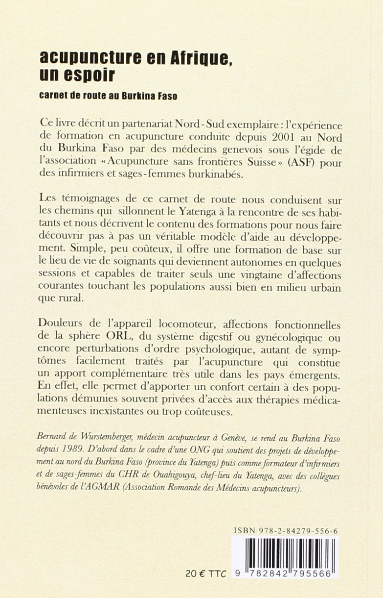 Acupuncture en Afrique un espoir : Carnet de route au Burkina Faso