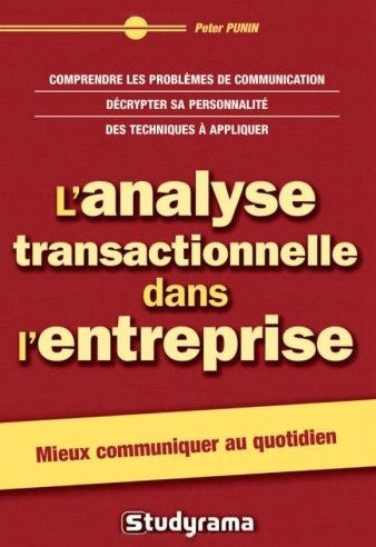 Livre ISBN  L'analyse transactionnelle dans l'entreprise (Peter Punin)