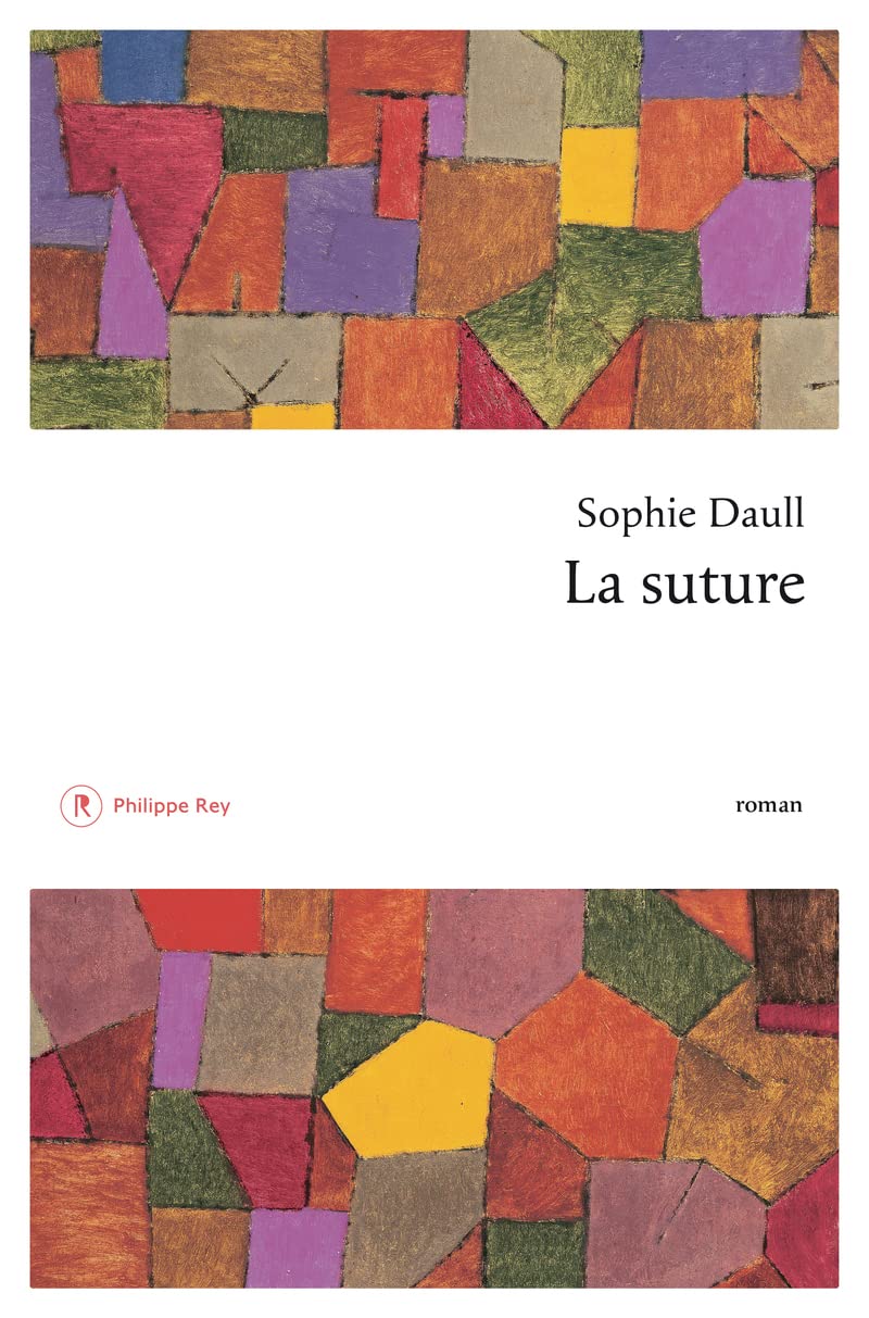 La suture - Sophie Daull