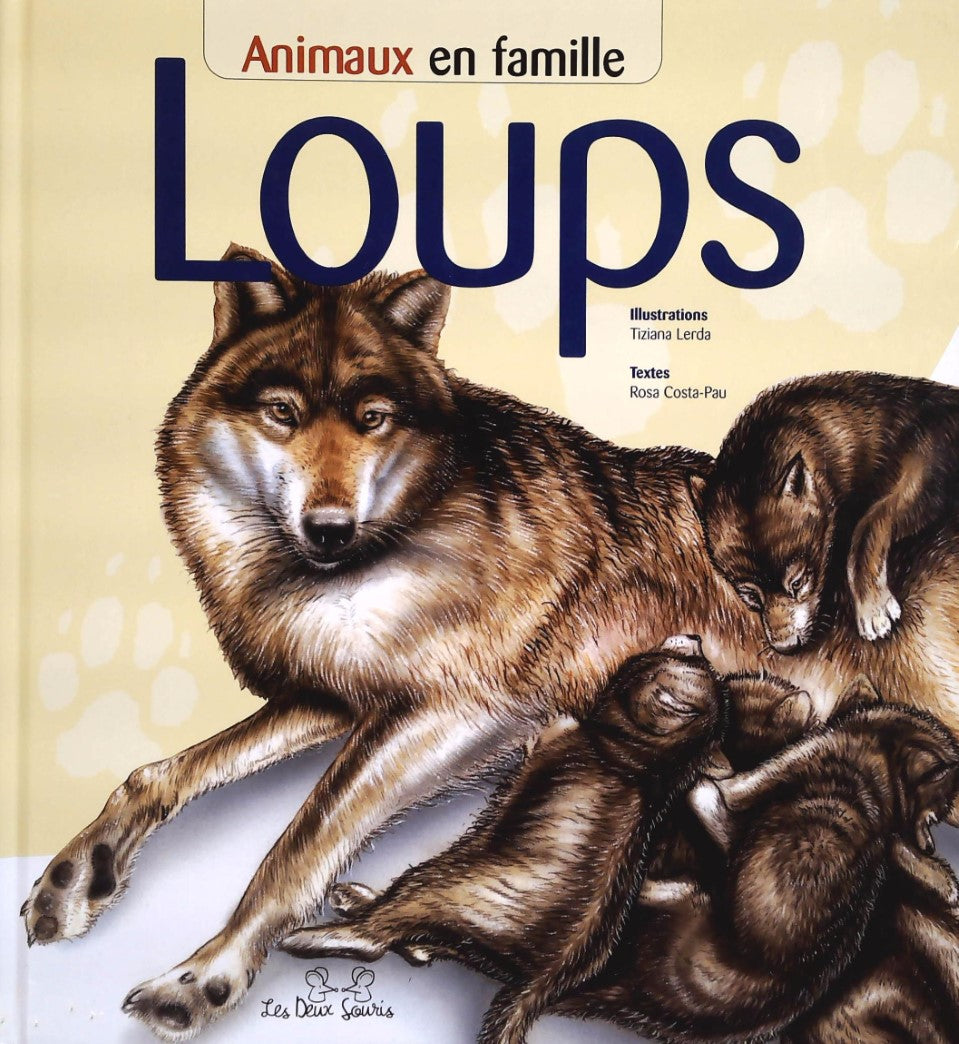 Livre ISBN 2848920386 Animaux en famille : Loups (Rosa Costa-Pau)