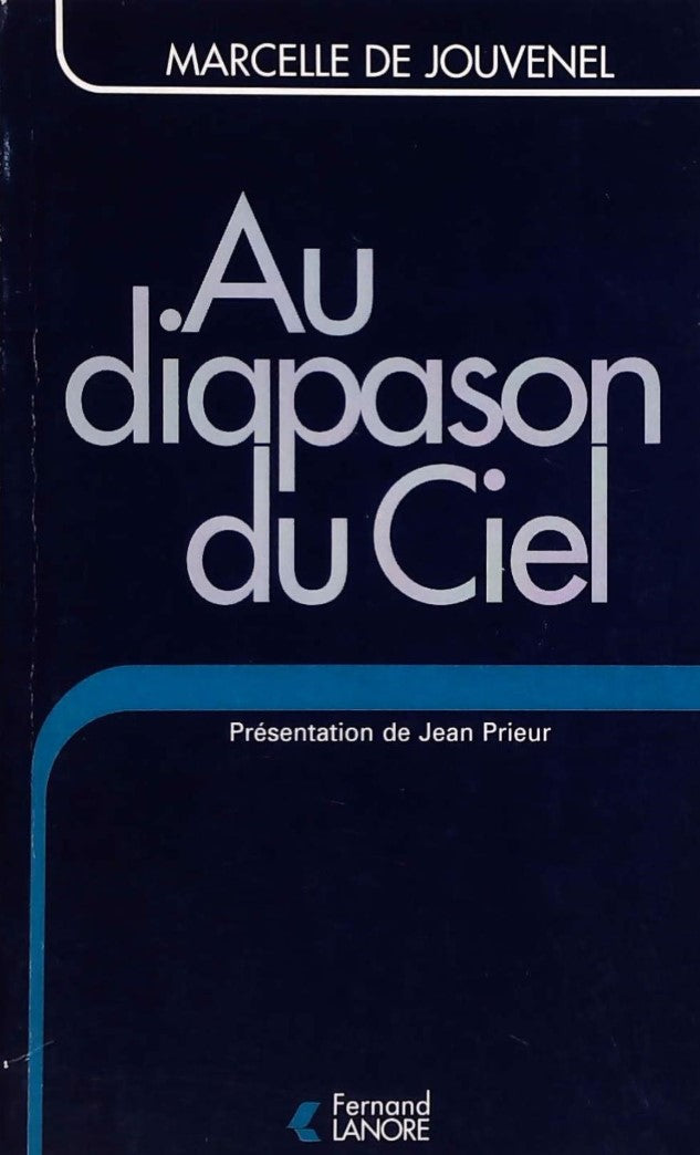 Livre ISBN 2851571303 Au diapason du Ciel (Marcelle de Jouvenel)