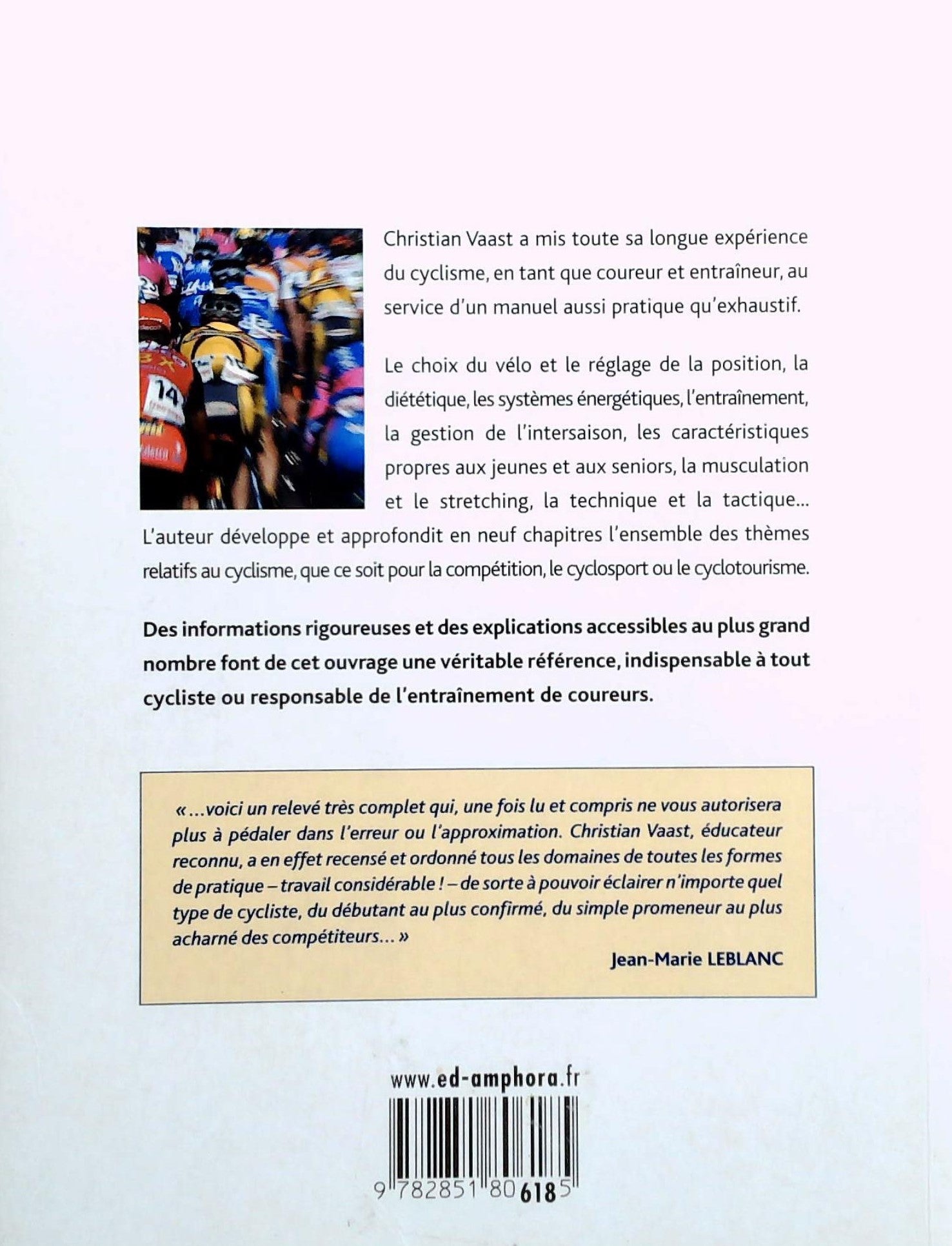Les fondamentaux du cyclisme : Compétition, cyclosport, cyclotourisme (Christian Caast)