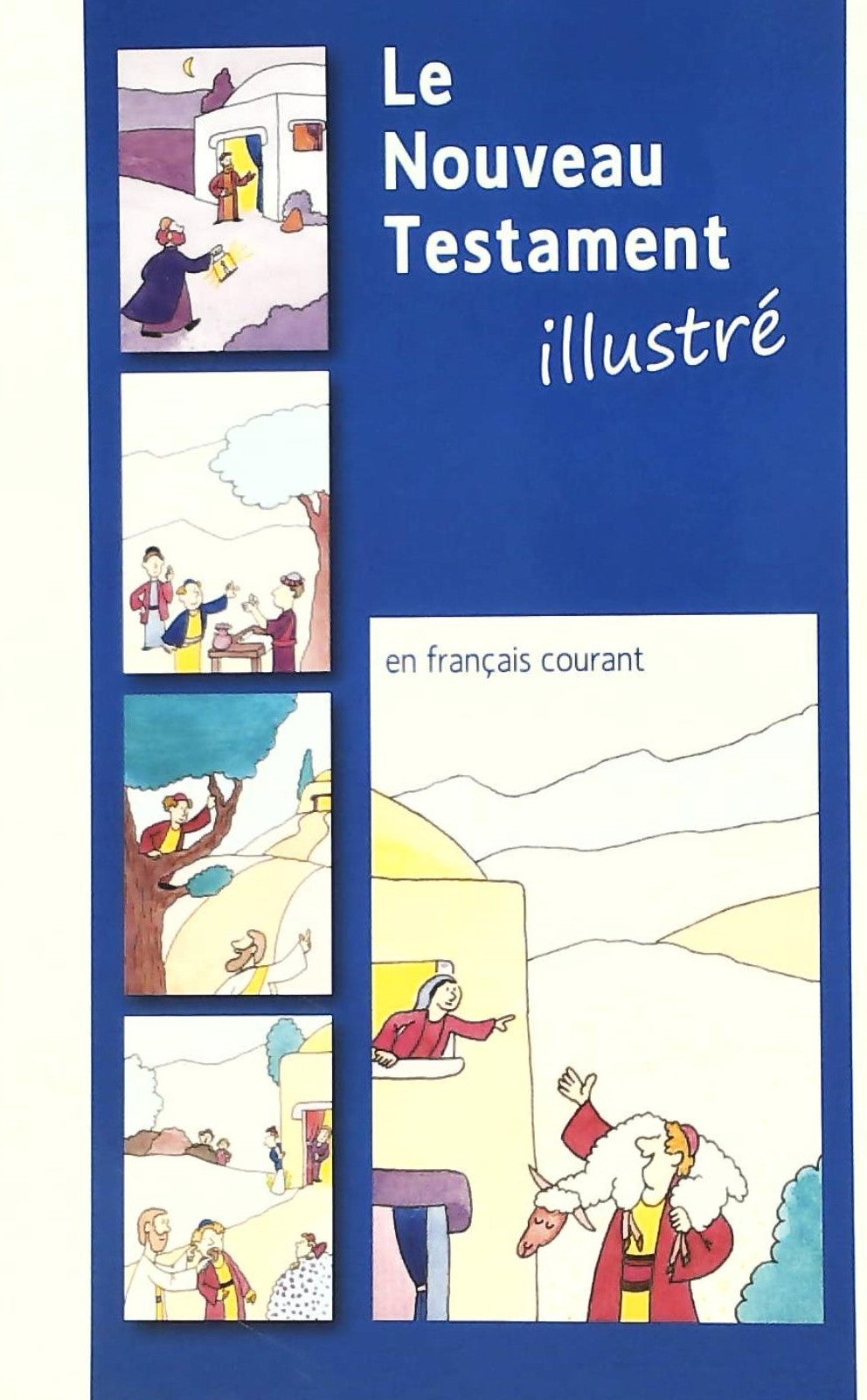 Livre ISBN 2853002853 Le nouveau testament illustré en français courant