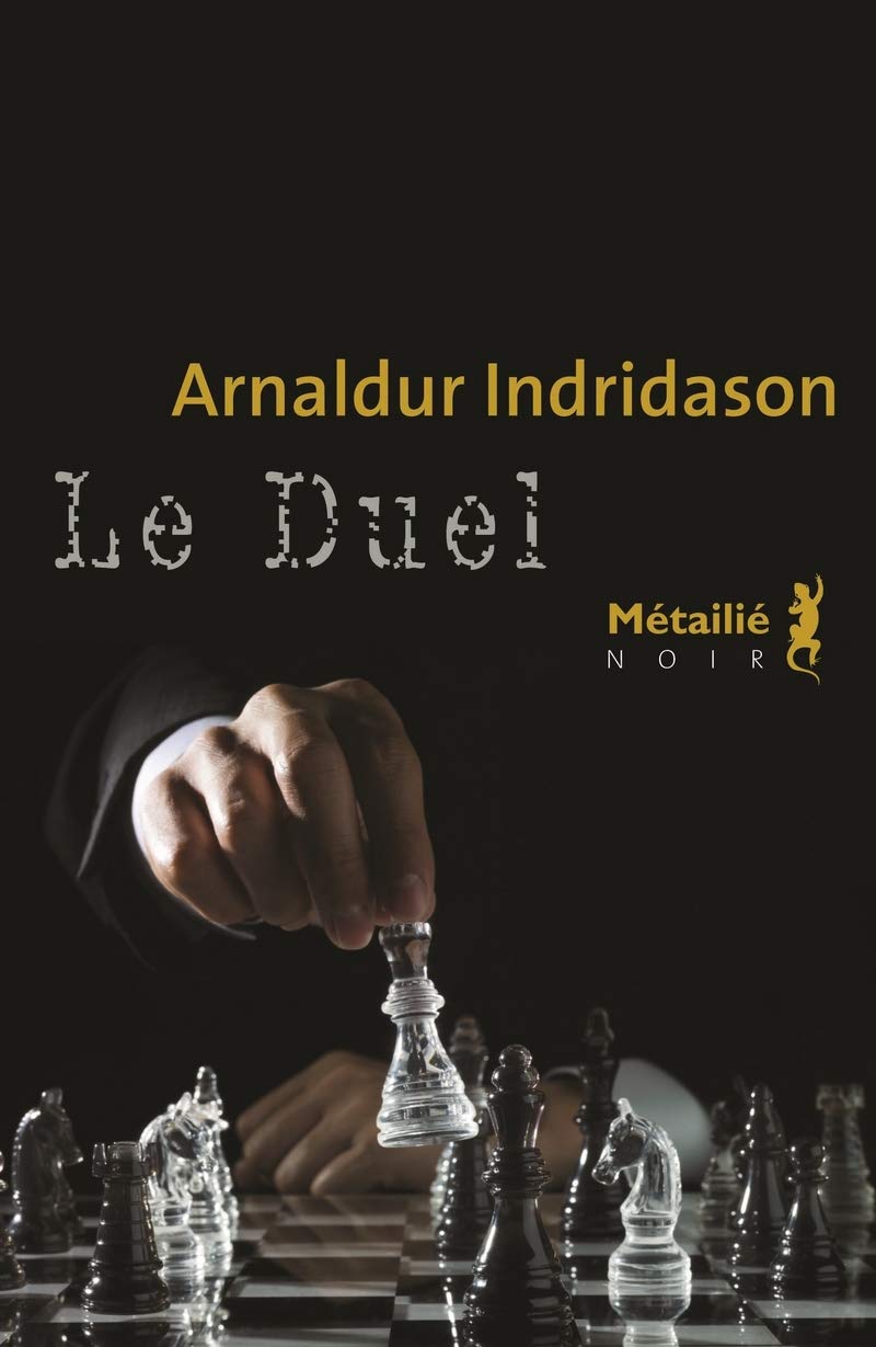 Livre ISBN 2864249456 Le duel (Arnaldur Indridason)