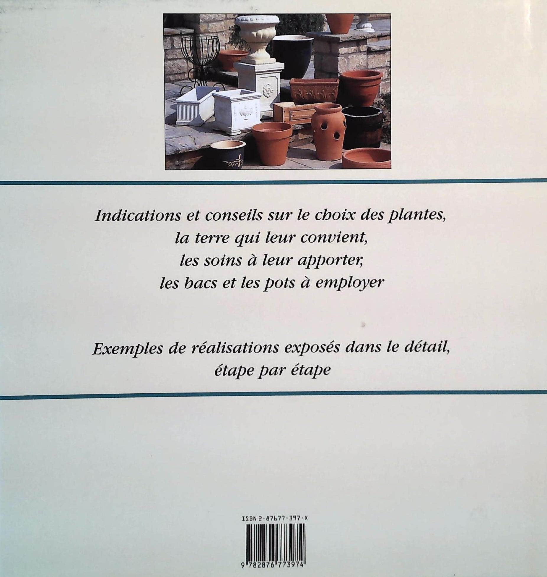 Le jardin des débutants : Jardinières, pots et suspensions (Graham A. Pavey)