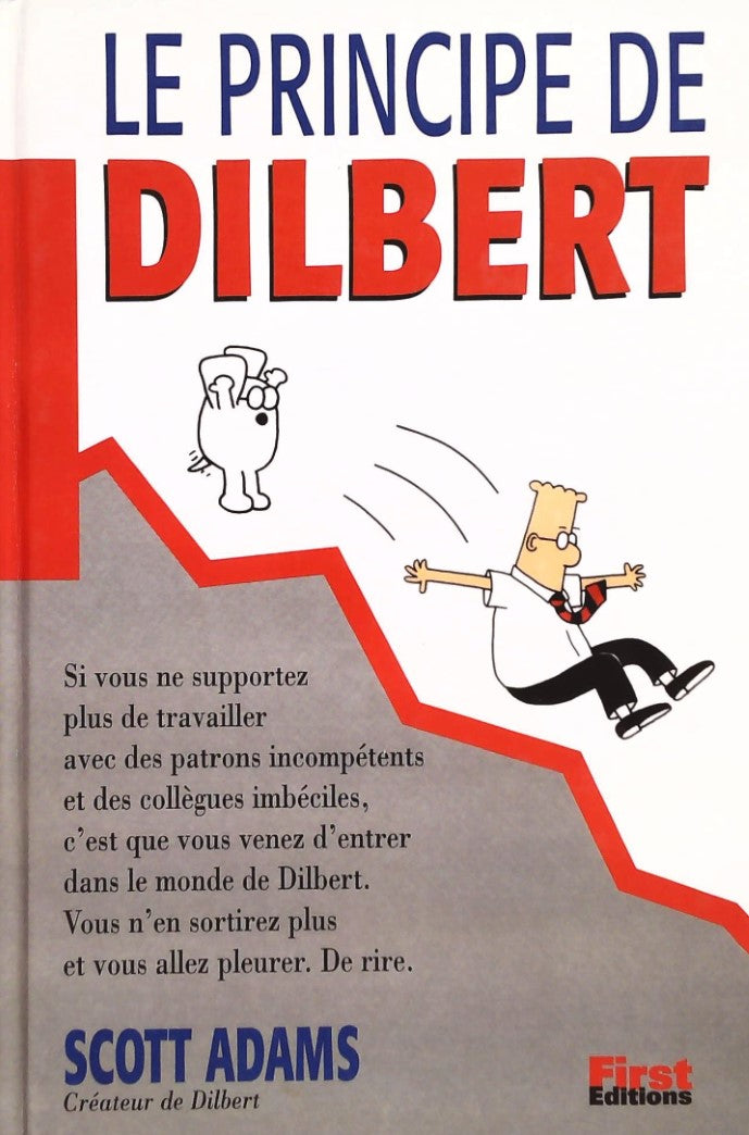 Livre ISBN 2876913453 Le principe de Dilbert (Scott Adams)