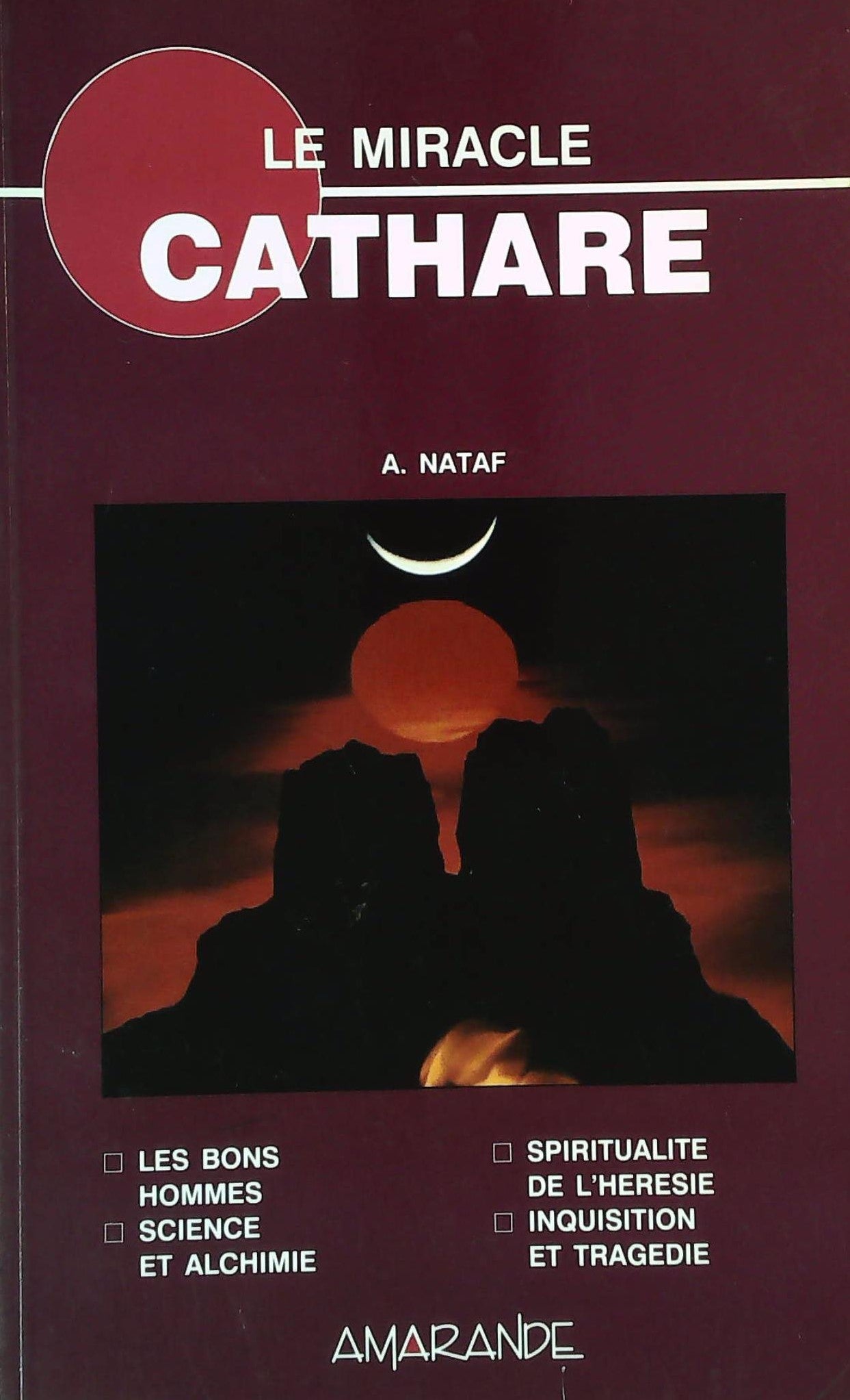 Livre ISBN 2883990670 Le miracle Cathare (A. Nataf)