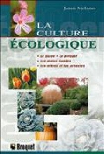 La culture écologique - James McInnes
