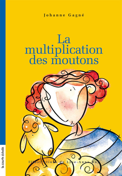 Livre ISBN 2890219186 Mon roman # 34 : La multiplication des moutons (Johanne Gagné)