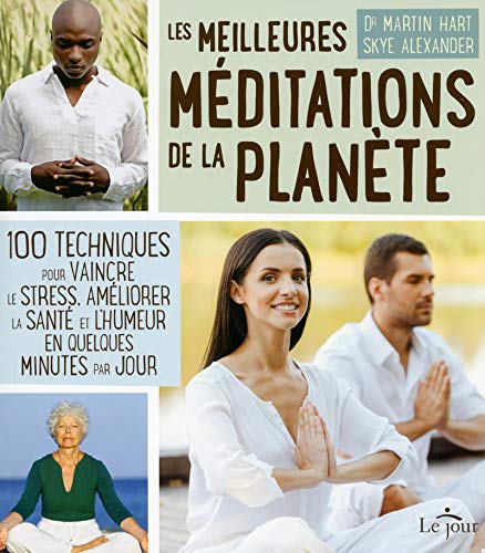 Livre ISBN 2890448681 Les meilleures méditations de la planète (Martin Hart)