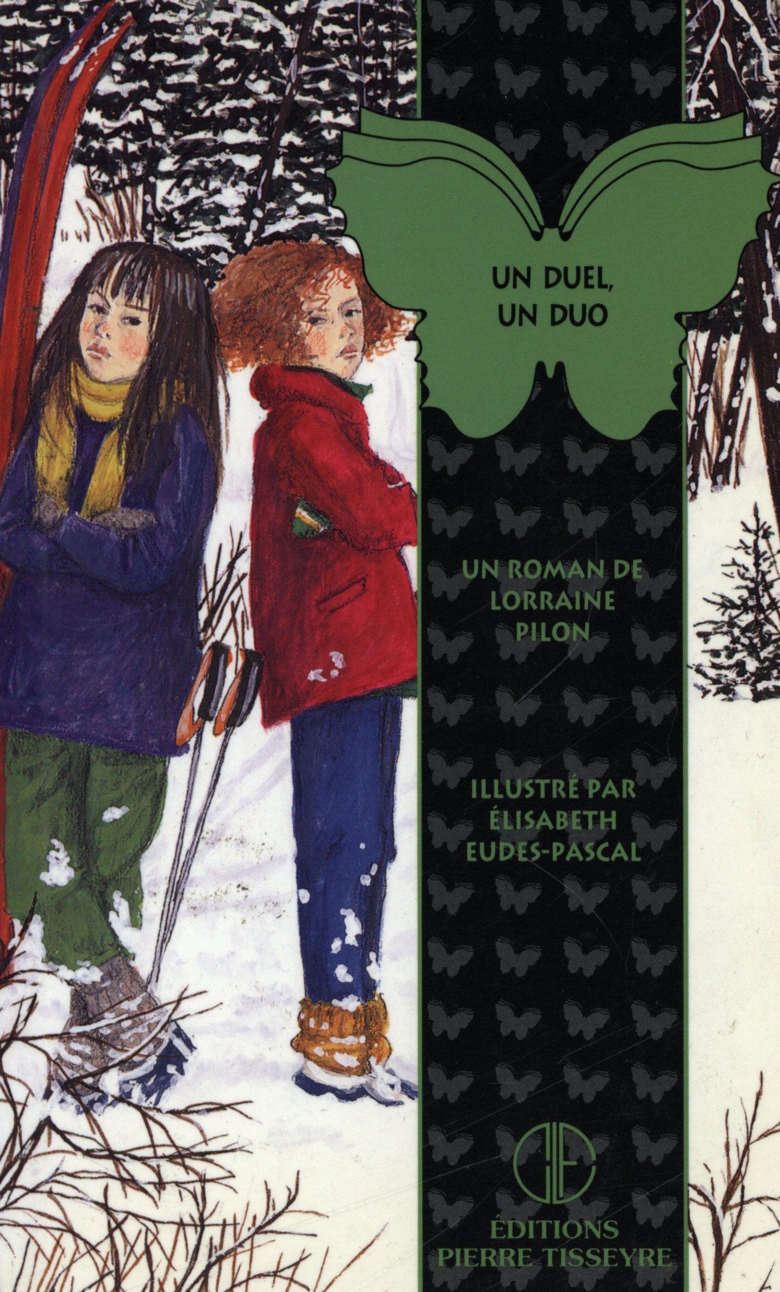 Papillon # 5 : Un duel, un duo - Lorraine Pilon