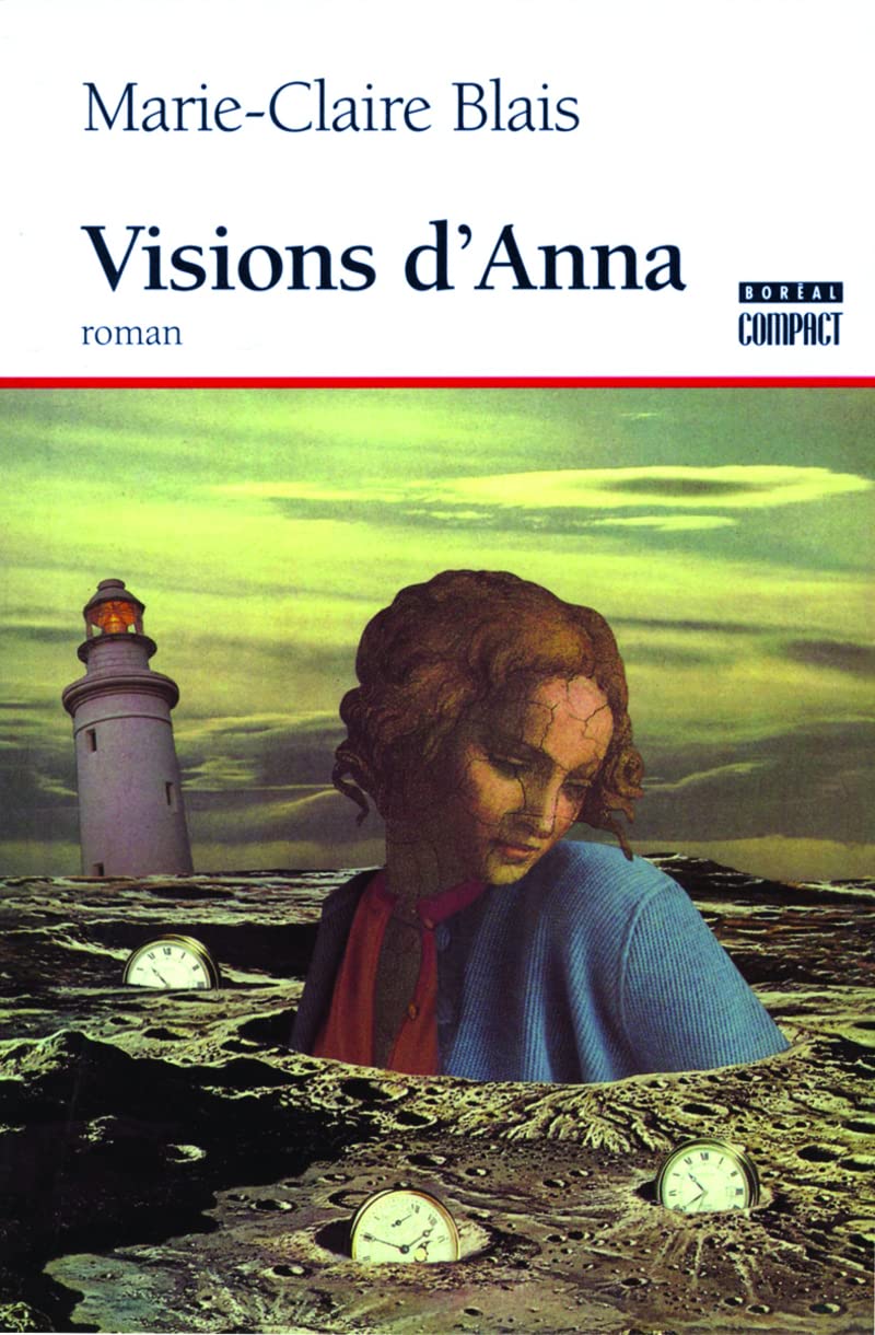 Visions d'Anna - Marie-Claire Blais