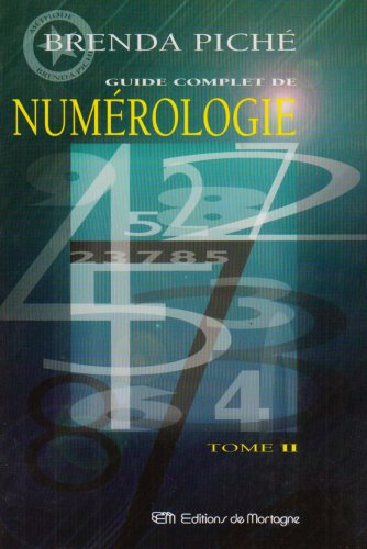 Livre ISBN 2890742709 Guide complet de numérologie # 2 (Brenda Piché)