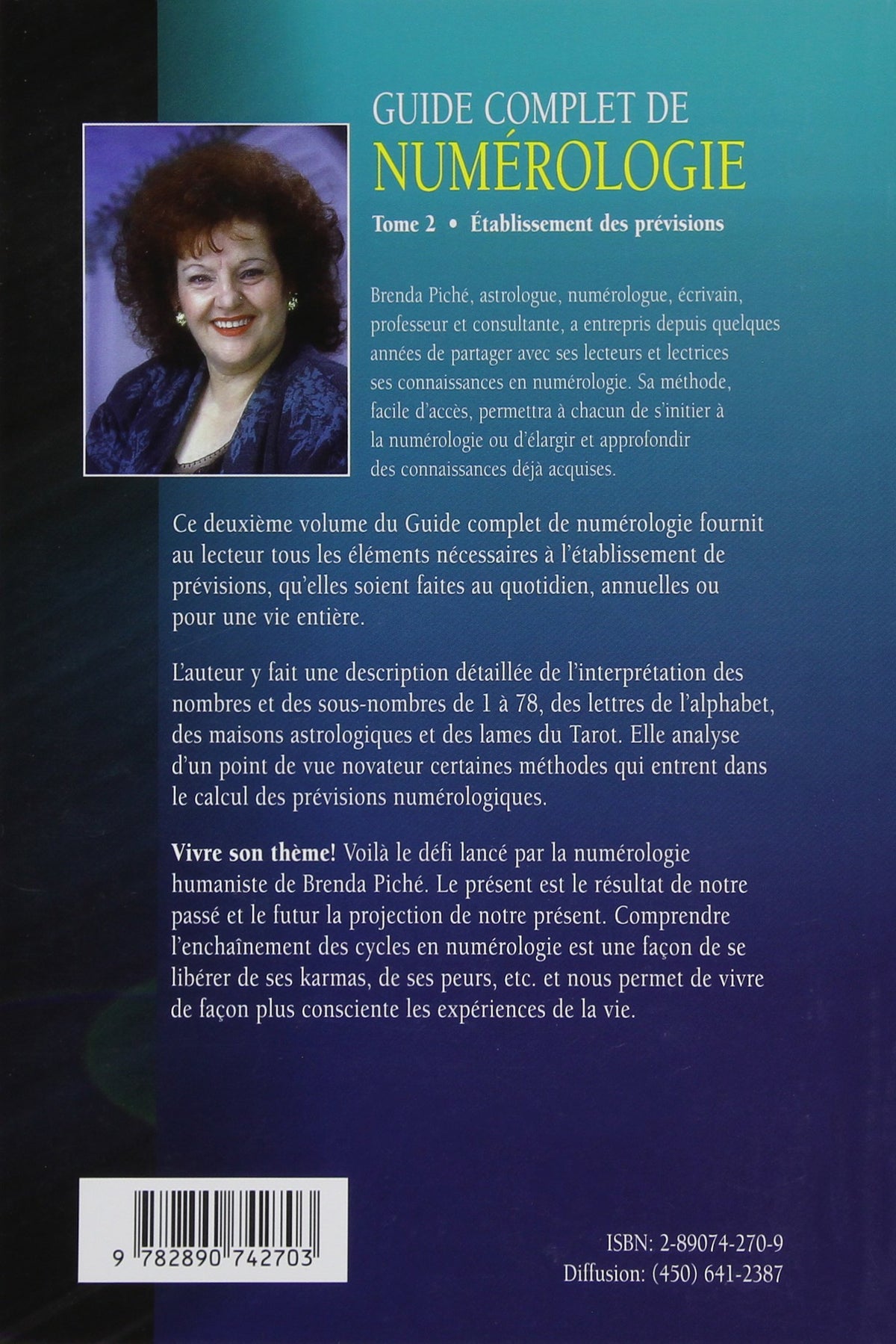 Guide complet de numérologie # 2 (Brenda Piché)
